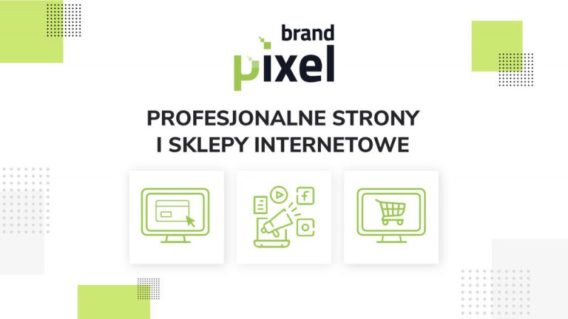 BrandPixel – strony www, sklepy online, pozycjonowanie SEO, Google ADS